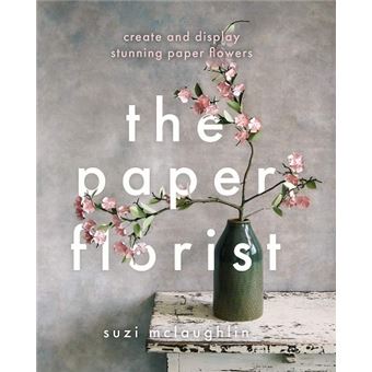 THE PAPER FLORIST