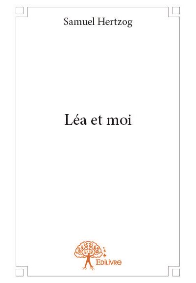Lea et moi
