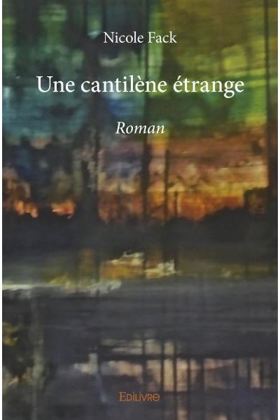 Une cantilène étrange