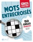 Gros caractères - Mots entrecroisés