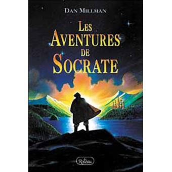 Les Aventures De Socrate Broche Dan Millman Achat Livre Fnac