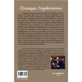 Chroniques Napoléoniennes - De la création de la Légion d'Honneur à la mort de l'Empereur
