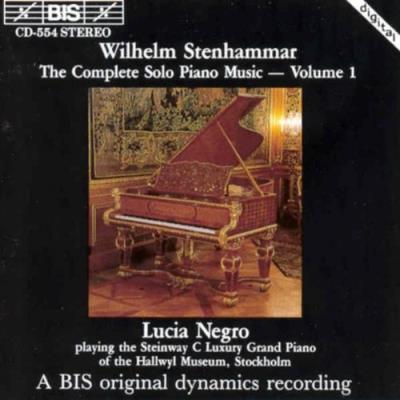 Stenhammar : The Complete Solo Piano Music Volume 1
