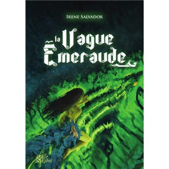 La vague émeraude