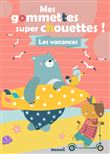 Mes gommettes super chouettes ! Les vacances