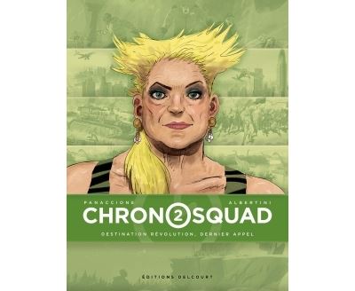 Chronosquad -  ALBERTINI-G+PANACCIONE-G - cartonné