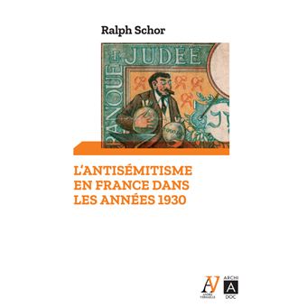L'antisémitisme en France dans les années 1930