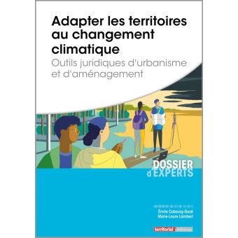 Adapter les territoires au changement climatique