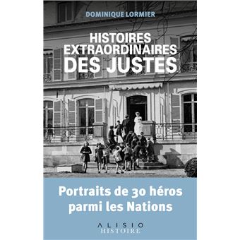 Histoires extraordinaires des justes