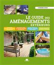Le guide des aménagements extérieurs
