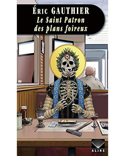 Le Saint Patron des plans foireux