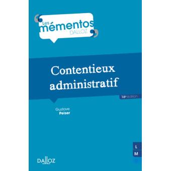 Contentieux Administratif 16ème édition - Broché - Gustave Peiser ...