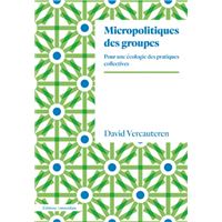 Micropolitiques des groupes