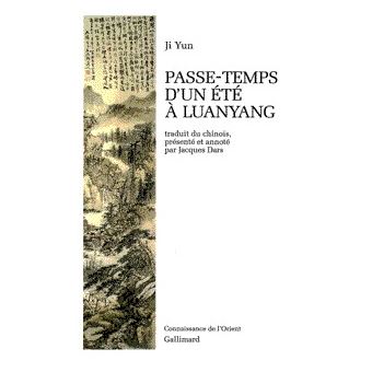 Passe-temps d'un été à Luanyang - broché - Yun Ji, Jacques Dars - Achat ...