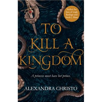 To kill a kingdom