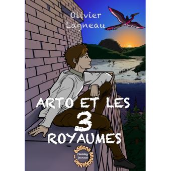 Arto et les 3 royaumes
