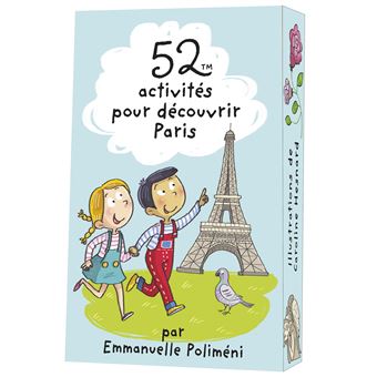 52 activités pour découvrir Paris