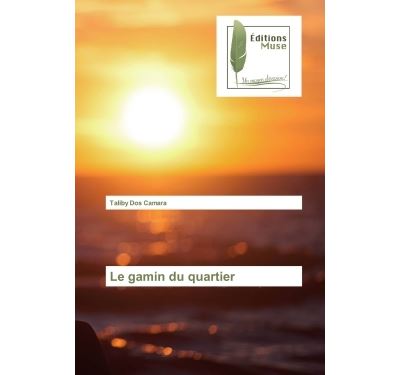 Le gamin du quartier - Taliby Camara - broché
