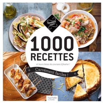 1000 Recettes Carrement Faciles Et Leurs Listes De Courses A Flasher Broche Collectif Achat Livre Ou Ebook Fnac