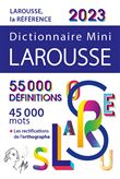 Dictionnaire Larousse Mini 2023