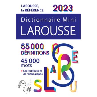 Dictionnaire Larousse Mini 2023