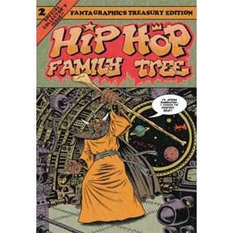  Hip  Hop  Family  Tree  Tome  2 1981 1983 Ed Piskor Ed 