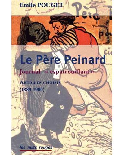 Le Père Peinard : Un journal \