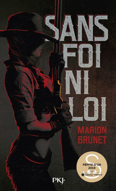 Sans foi ni loi - Marion Brunet - Poche