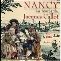 Nancy au temps de Jacques Callot