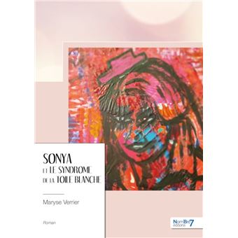 Sonya et le syndrome de la toile blanche - 1