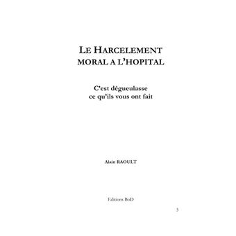 Le harcèlement moral à l'hôpital
