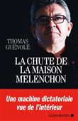La Chute de la maison Mélenchon