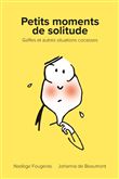Petits moments de solitude