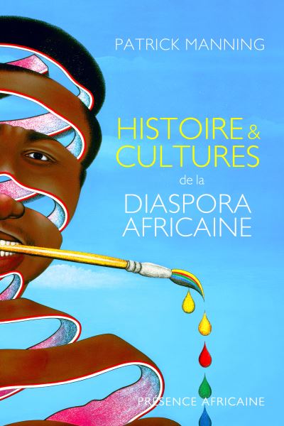 Histoires et cultures de la diaspora africaine - Patrick Manning - broché