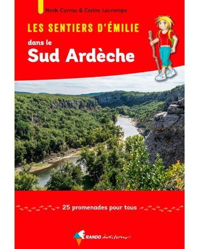 Les sentiers d'Emilie dans le Sud Ardèche