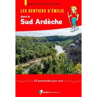 Les Sentiers d'Émilie dans le Sud Ardèche