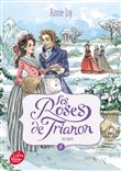 Les roses de Trianon - Tome 6