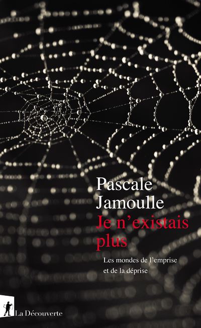 Je n'existais plus - Le monde de l'emprise et de la déprise - Pascale Jamoulle - broché