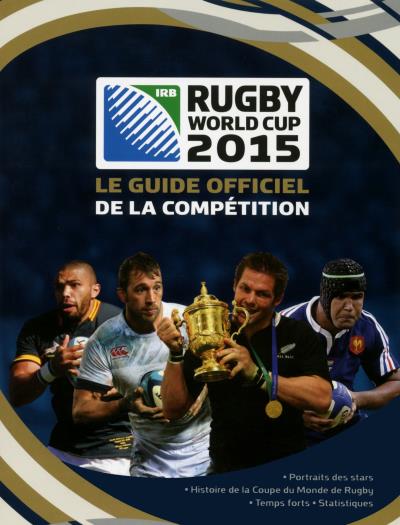 Le guide officiel de la coupe du monde de Rugby, 2015