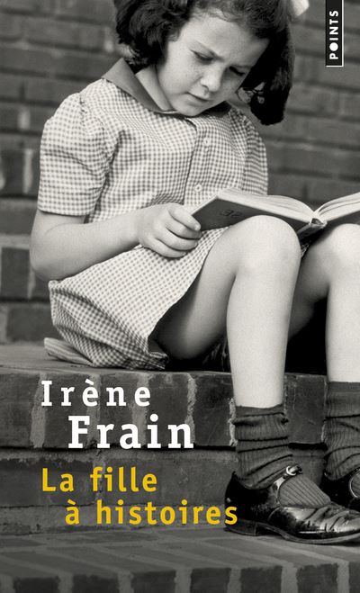 La Fille à histoires - Irène Frain - Poche