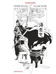 Pierre rouge plume noire - Une histoire de Hai Long Tun / Edition spéciale (Noir & Blanc)