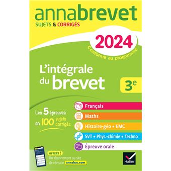 Annales du brevet Annabrevet 2024 L'intégrale du Brevet 3e (tout-en-un)