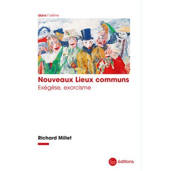 NOUVEAUX LIEUX COMMUNS. EXEGESE, EXORCISME - 1