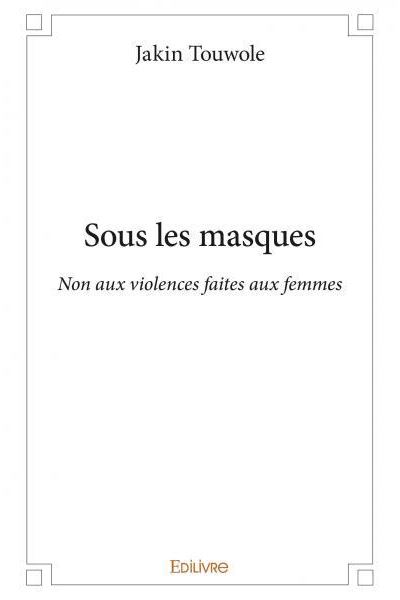 Sous les masques