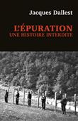 L'épuration : une histoire interdit - Les miliciens de Haute-Savoie