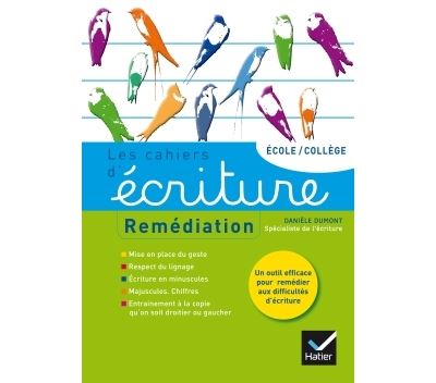 Les cahiers d'écriture n°4 éd. 2014 - Remédiation, aide personnalisée