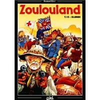 Zoulouland Dernieres Revoltes Tome 18 Zoulouland Georges Ramaioli Cartonne Achat Livre Fnac
