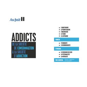 Au Fait : Addicts