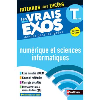 Interros des Lycées Numérique Sciences Informatiques - Terminale