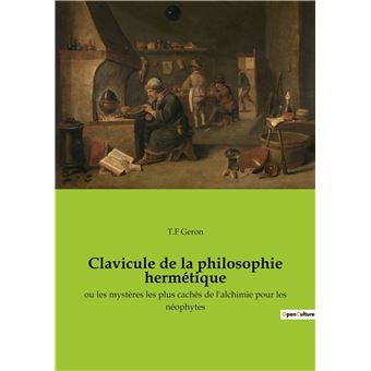 Clavicule de la philosophie hermétique